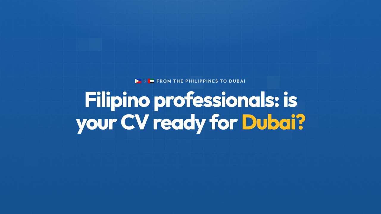 From the Philippines to Dubai